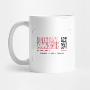 Chaos General Manager Embrace And Power Through Mug